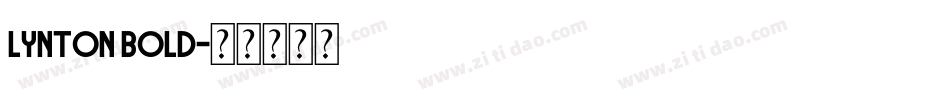 Lynton Bold字体转换